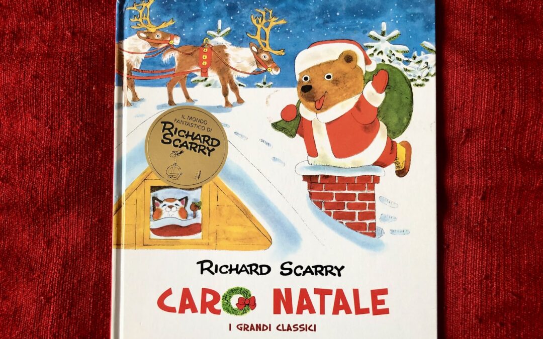 Caro Natale recensione Richard Scarry copertina del libro con Babbo Natale che entra in un caminetto